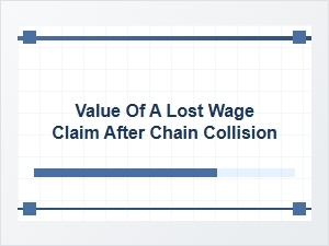 Understanding Lost Wage Claims in Chain Collisions